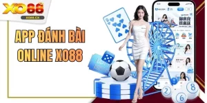 App Đánh Bài Online XO88 Hỗ Trợ Nhiều Trò Chơi Phổ Biến